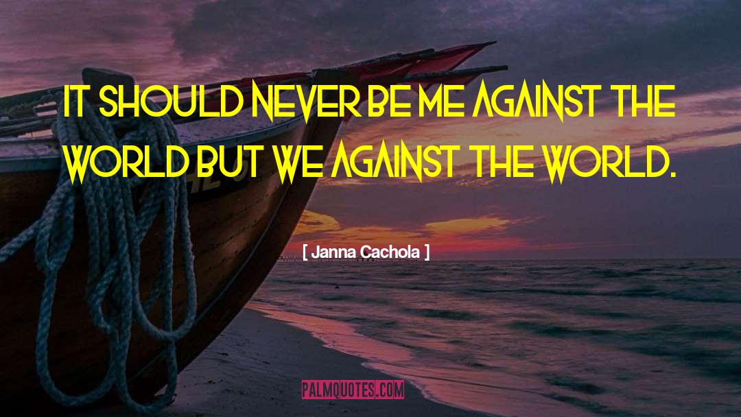 Be Me quotes by Janna Cachola