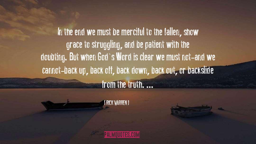 Be Merciful quotes by Rick Warren