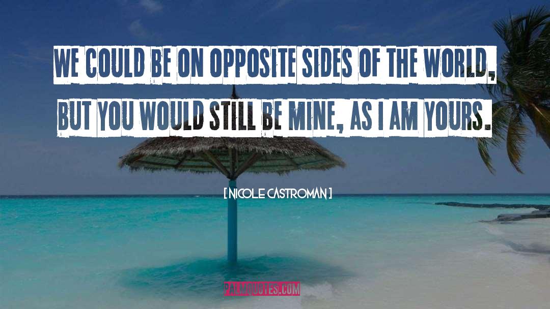 Be Mine quotes by Nicole Castroman