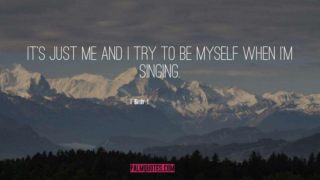 Be Myself quotes by Birdy