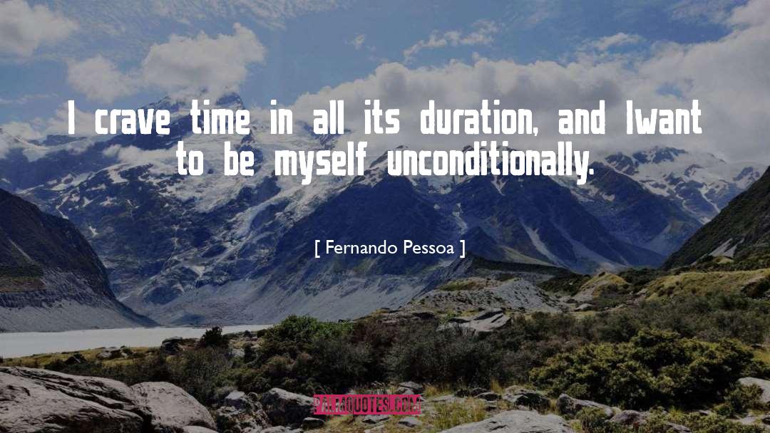 Be Myself quotes by Fernando Pessoa