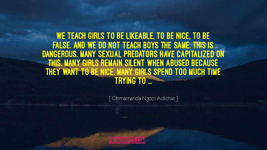 Be Nice To People quotes by Chimamanda Ngozi Adichie