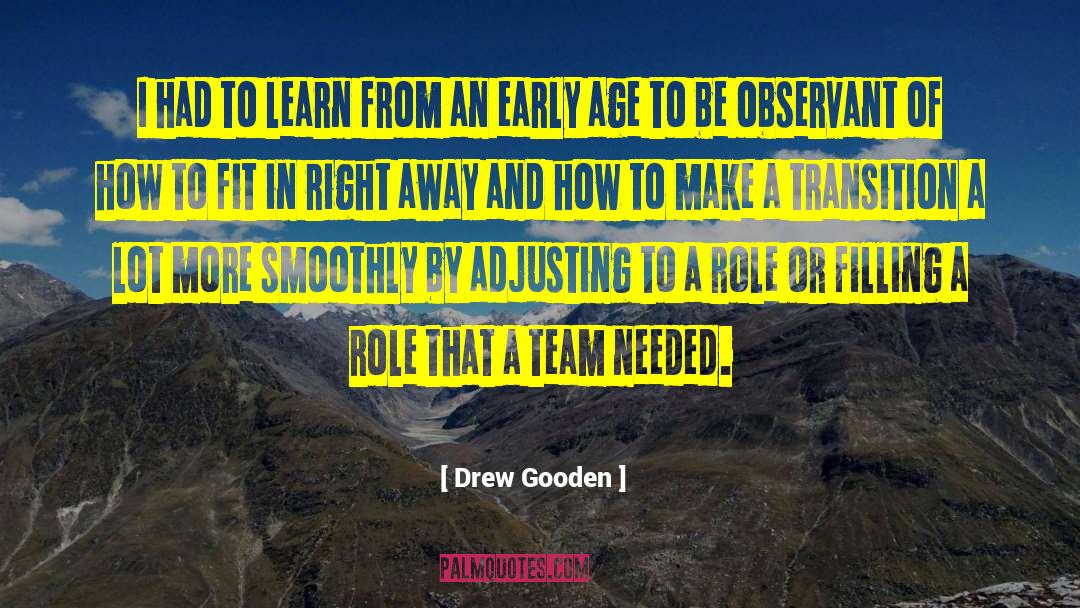 Be Observant quotes by Drew Gooden
