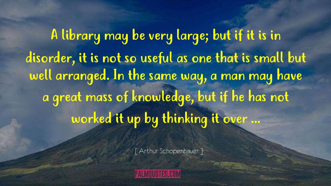 Be Of Value quotes by Arthur Schopenhauer