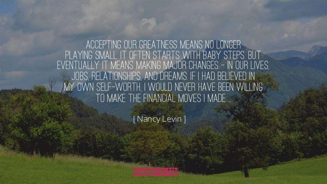 Be Of Value quotes by Nancy Levin