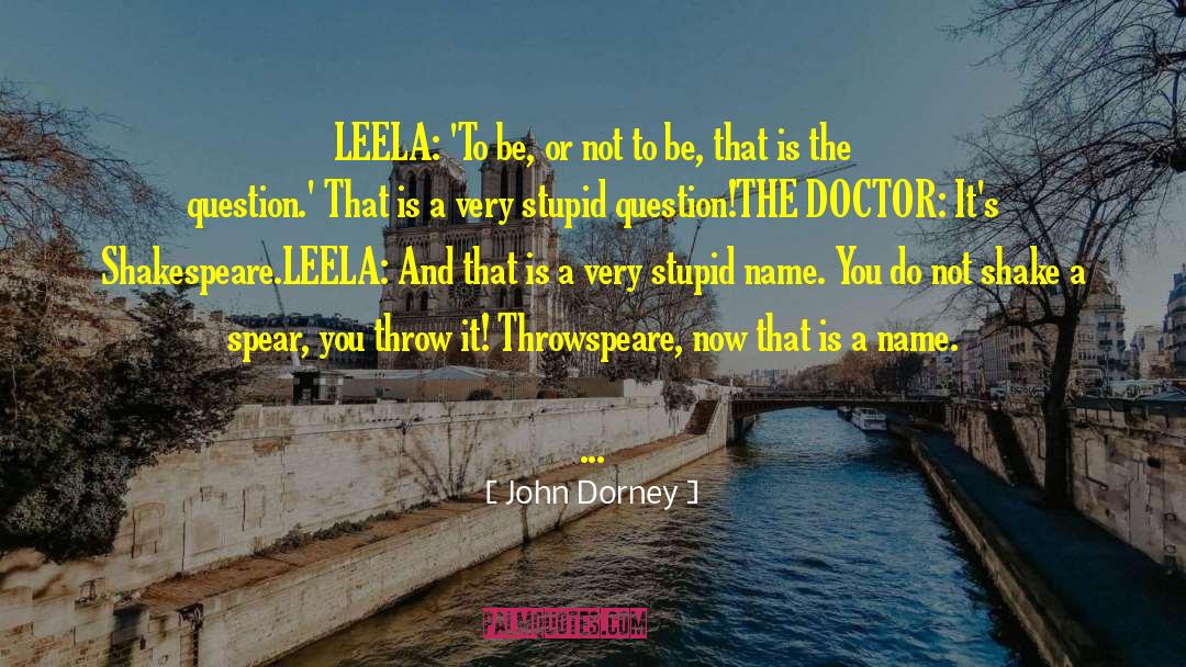 Be Or Not To Be quotes by John Dorney