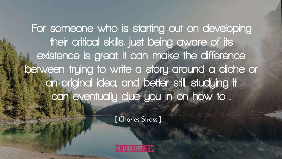 Be Original quotes by Charles Stross