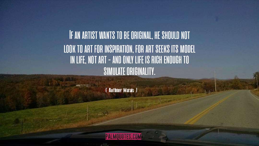 Be Original quotes by Anthony Marais