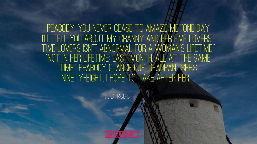 Be Peabody quotes by J.D. Robb