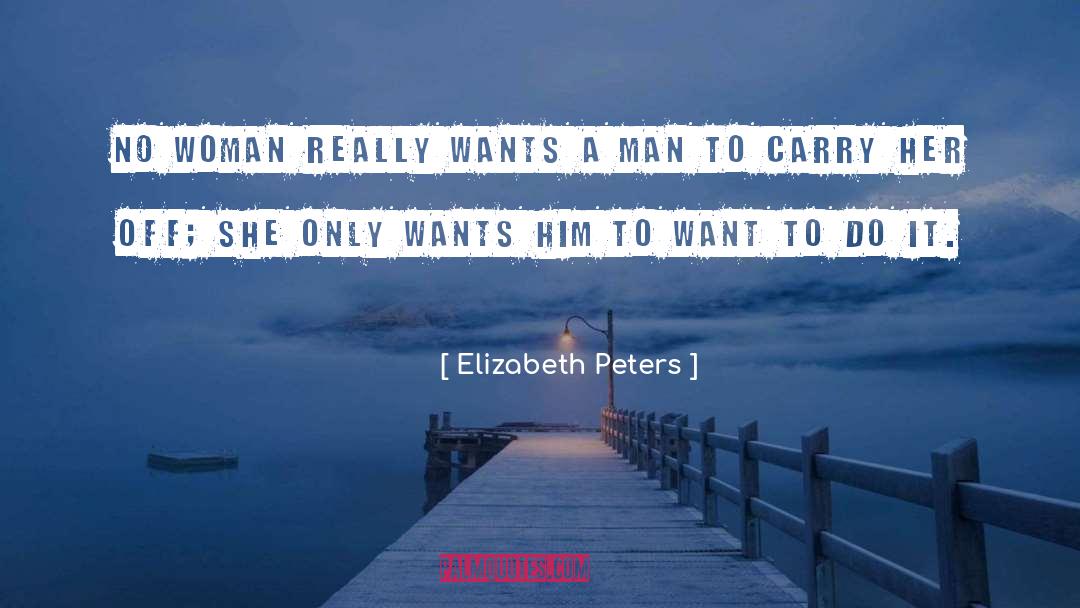 Be Peabody quotes by Elizabeth Peters