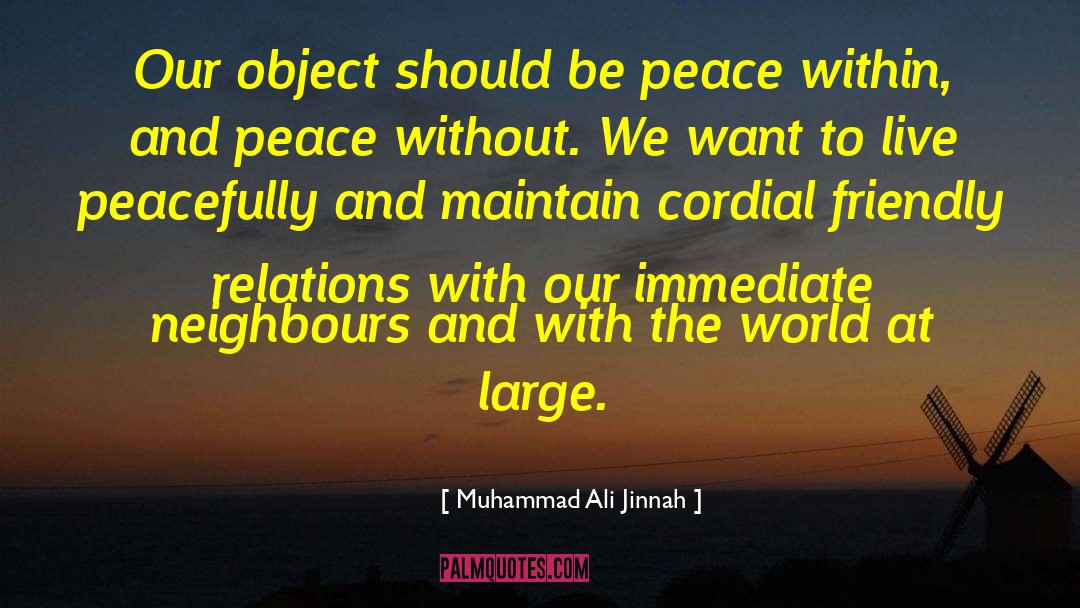 Be Peace quotes by Muhammad Ali Jinnah