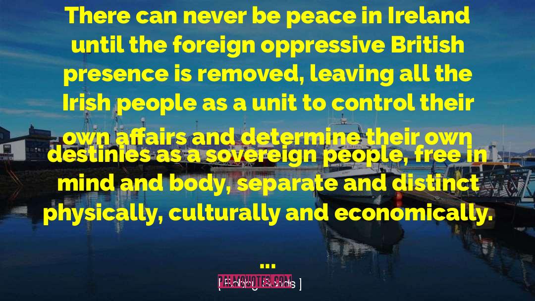 Be Peace quotes by Bobby Sands