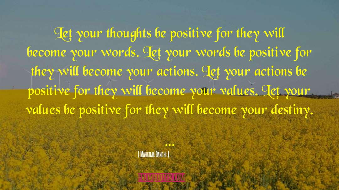 Be Positive quotes by Mahatma Gandhi