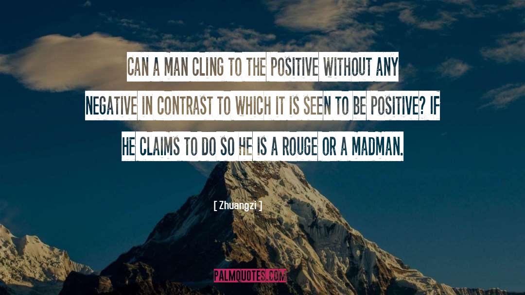 Be Positive quotes by Zhuangzi