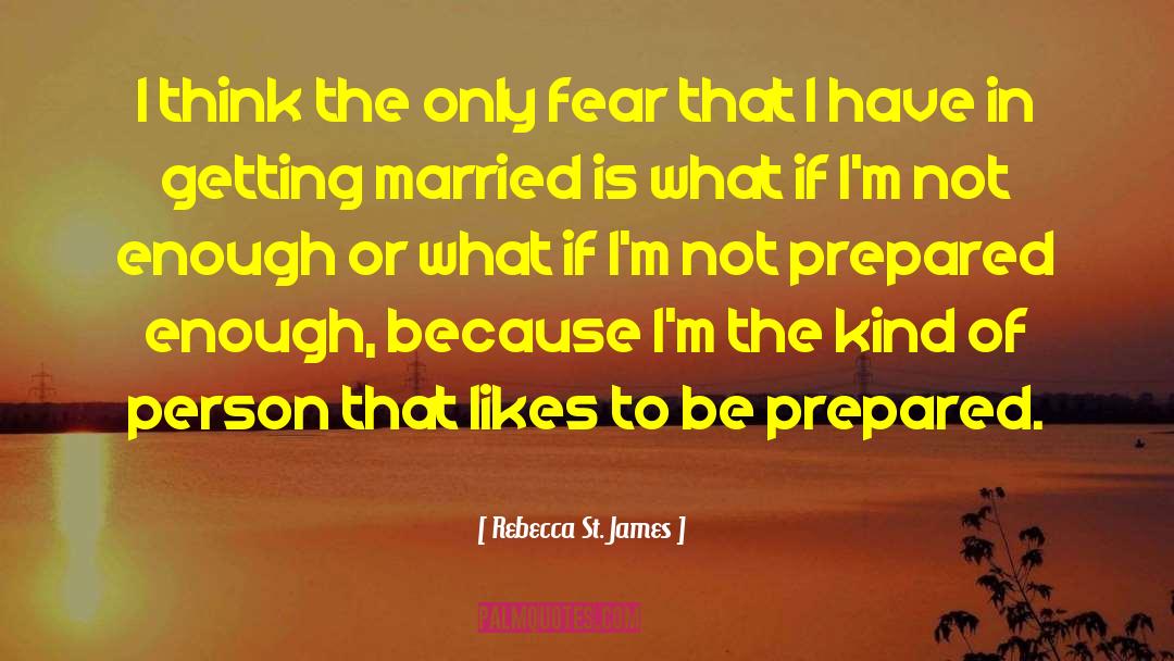 Be Prepared quotes by Rebecca St. James