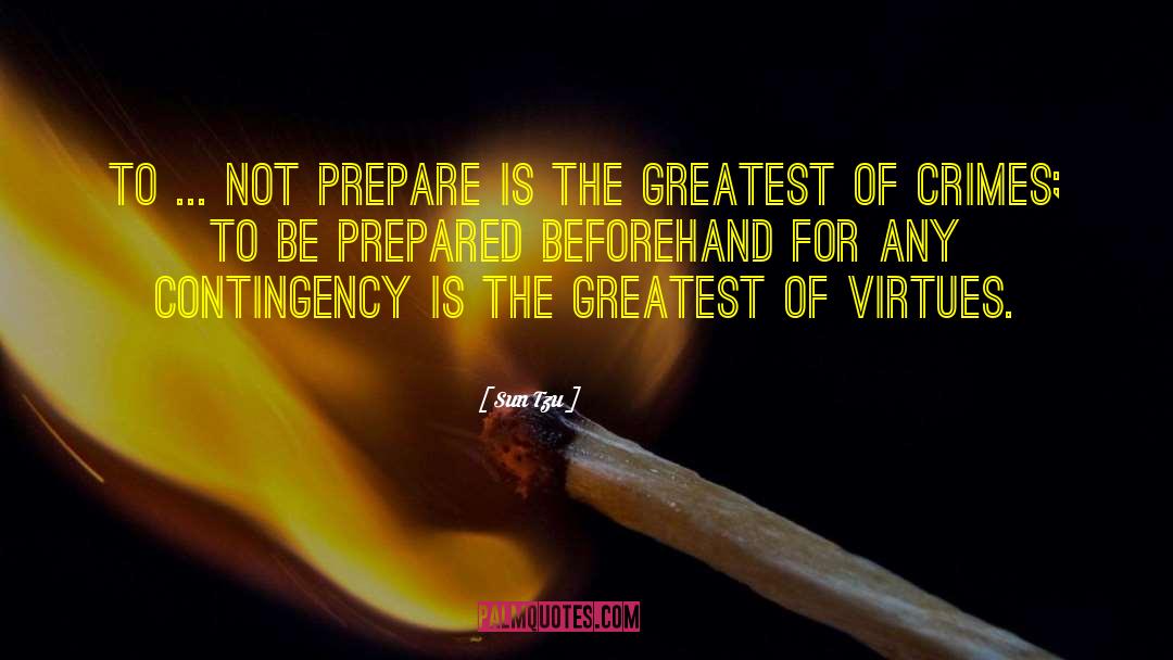 Be Prepared quotes by Sun Tzu