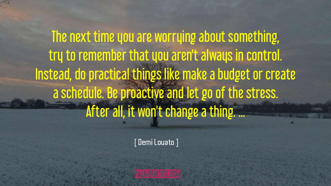 Be Proactive quotes by Demi Lovato