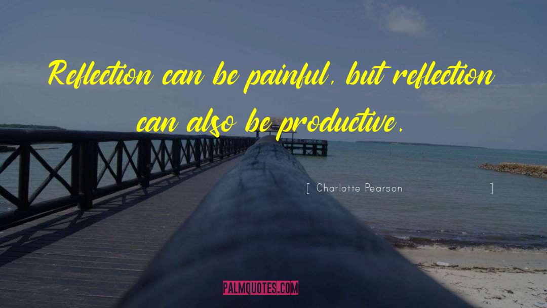 Be Productive quotes by Charlotte Pearson