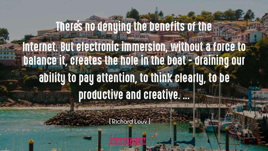 Be Productive quotes by Richard Louv