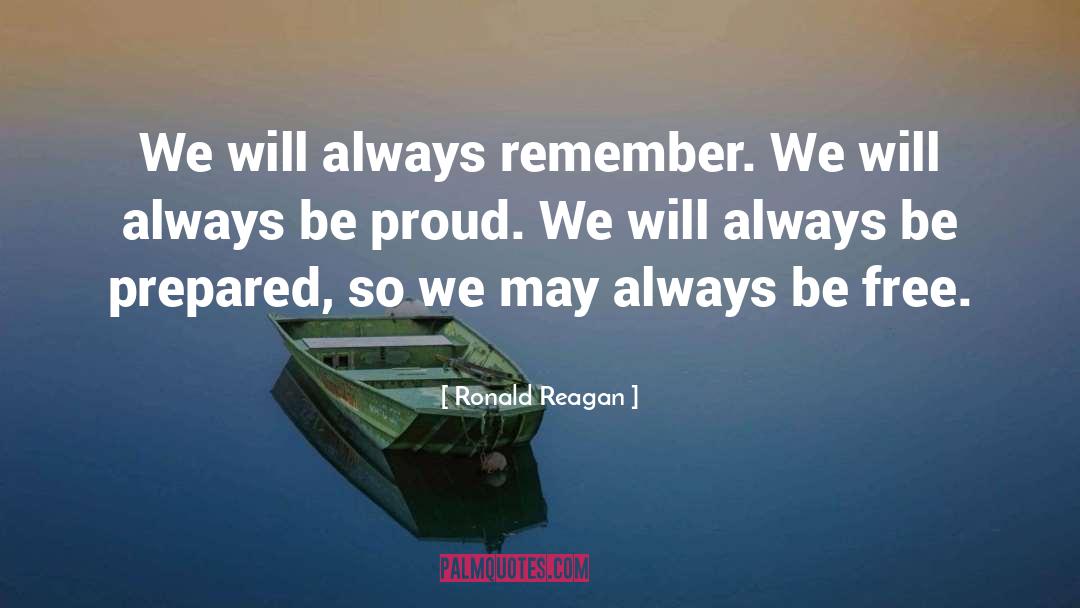 Be Proud quotes by Ronald Reagan