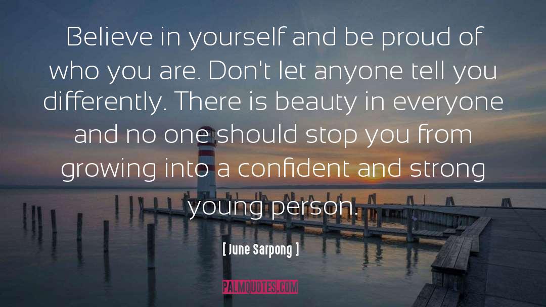 Be Proud quotes by June Sarpong