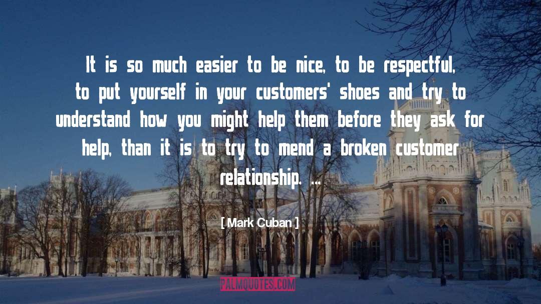 Be Respectful quotes by Mark Cuban