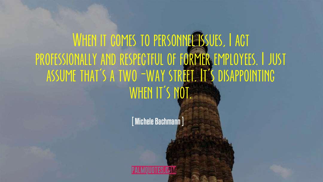 Be Respectful quotes by Michele Bachmann