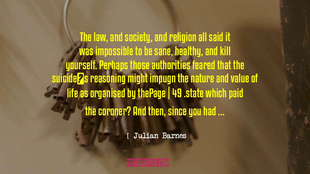 Be Sane quotes by Julian Barnes