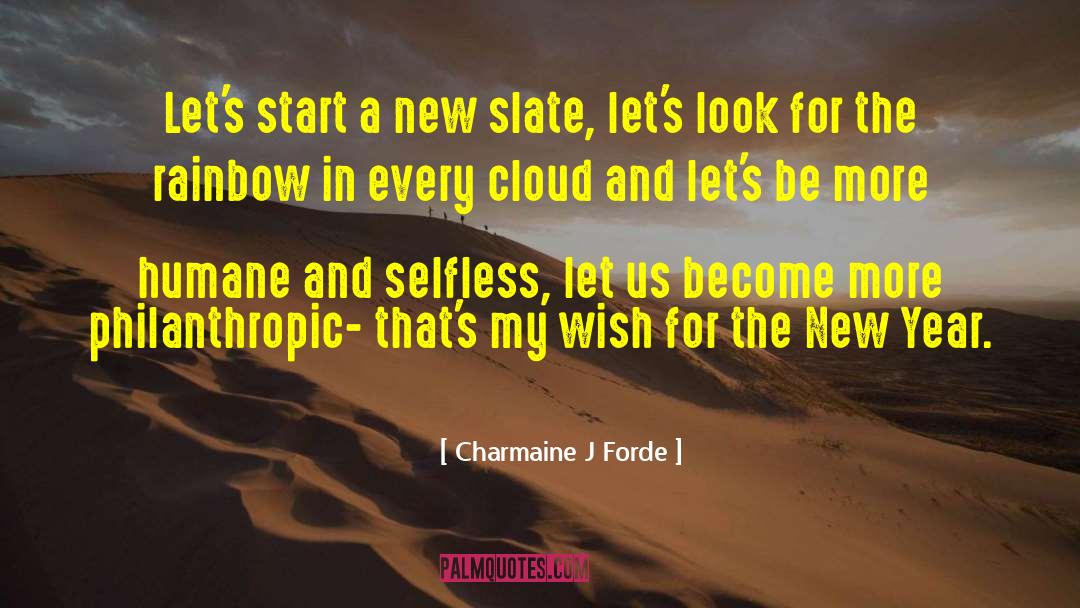Be Selfless quotes by Charmaine J Forde