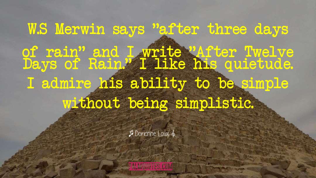 Be Simple quotes by Dorianne Laux