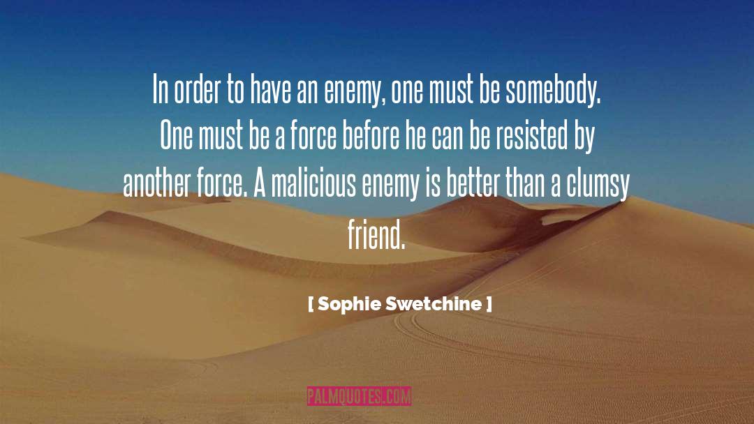 Be Somebody quotes by Sophie Swetchine
