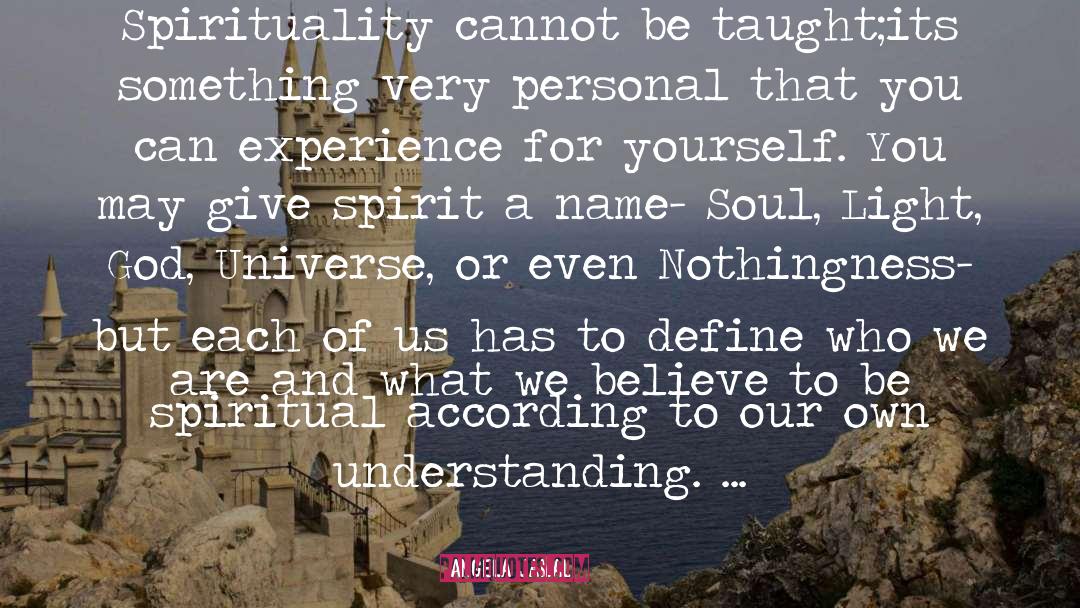 Be Spiritual quotes by Angela Jamal