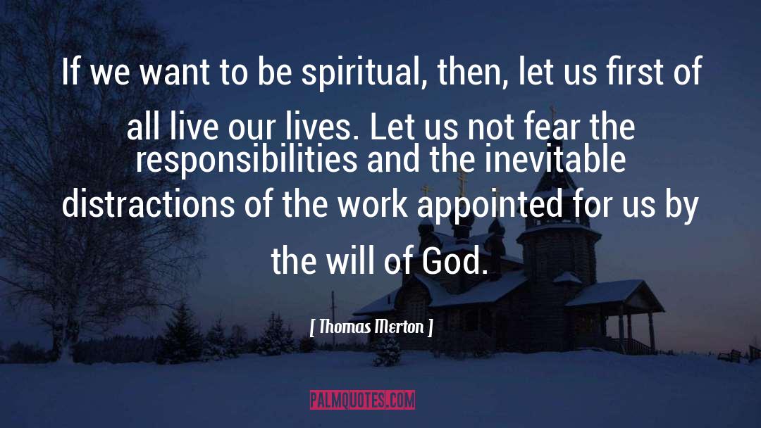 Be Spiritual quotes by Thomas Merton