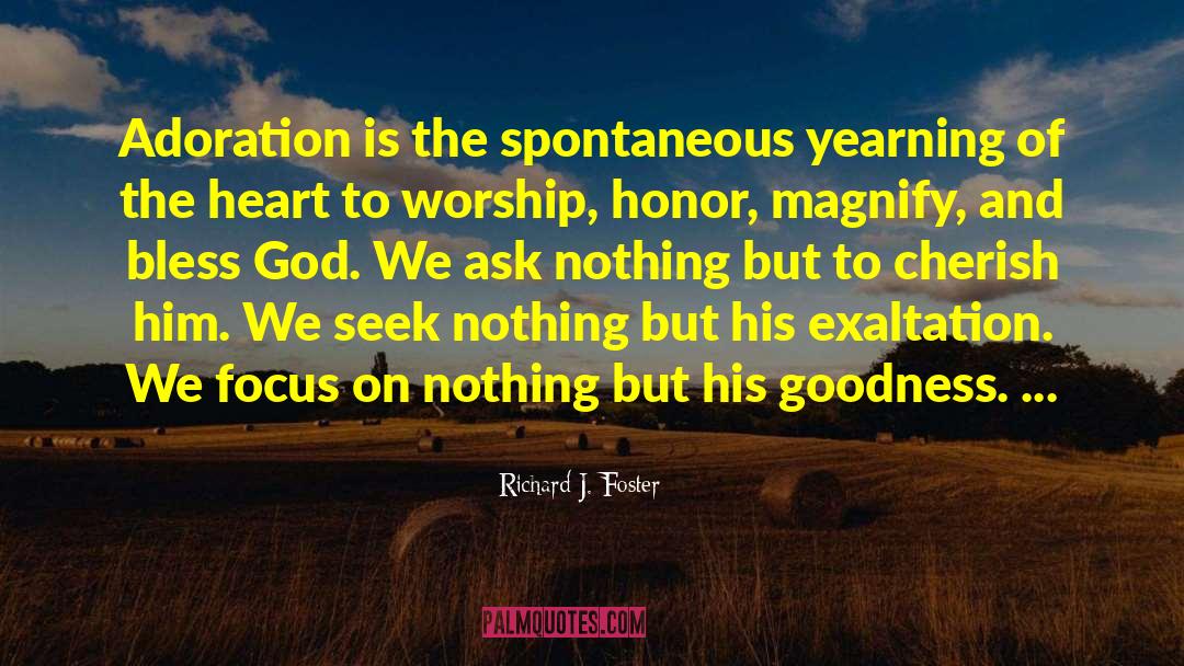 Be Spontaneous quotes by Richard J. Foster