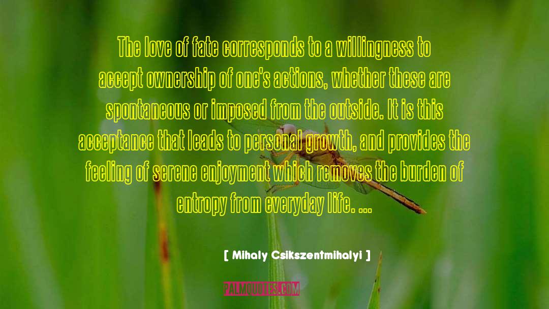 Be Spontaneous quotes by Mihaly Csikszentmihalyi