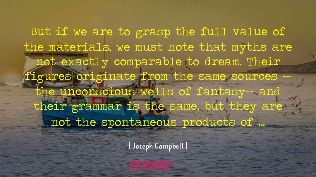 Be Spontaneous quotes by Joseph Campbell