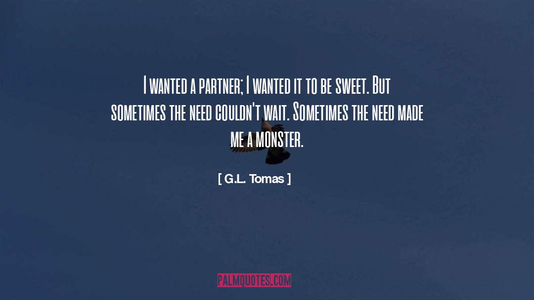 Be Sweet quotes by G.L. Tomas