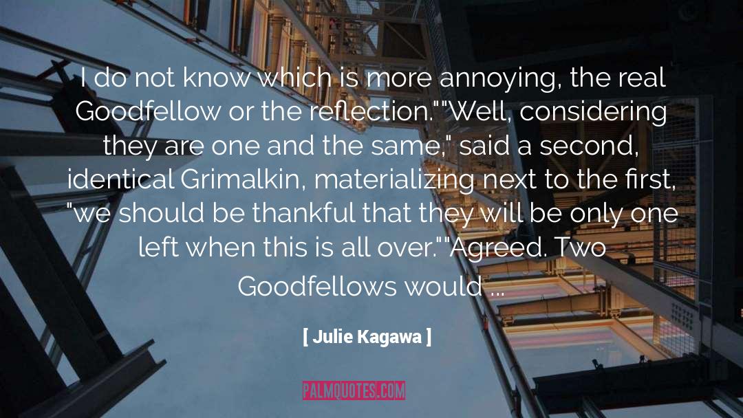 Be Thankful quotes by Julie Kagawa