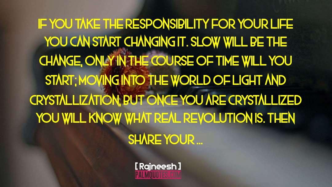 Be The Change quotes by Rajneesh