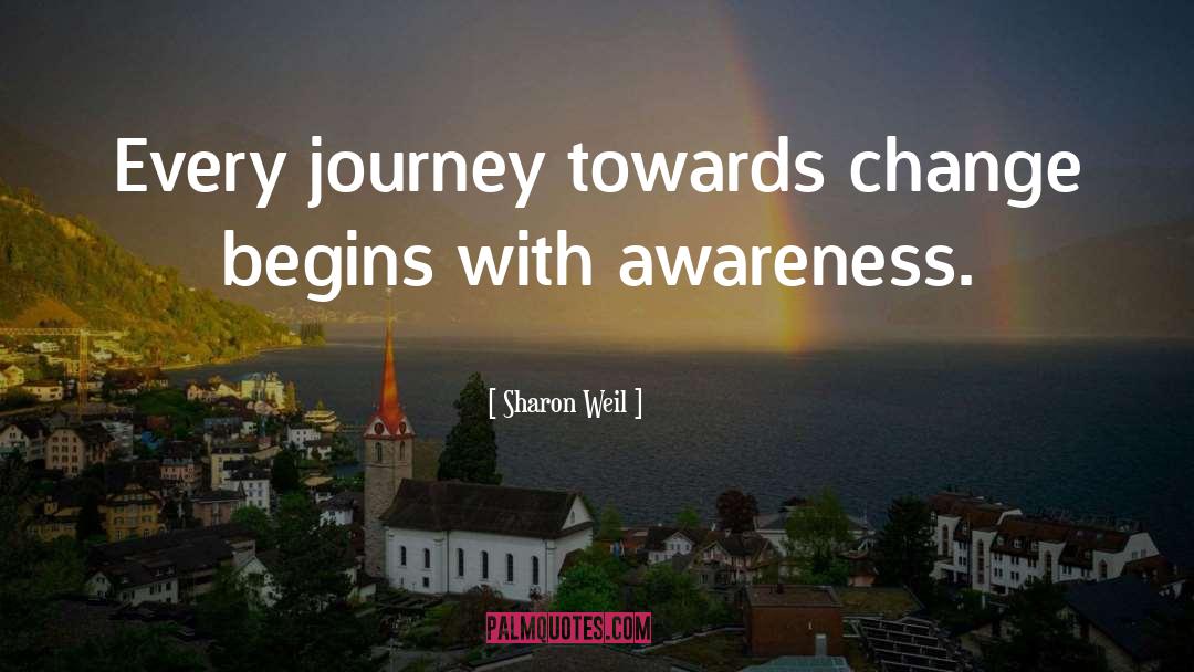 Be The Change quotes by Sharon Weil