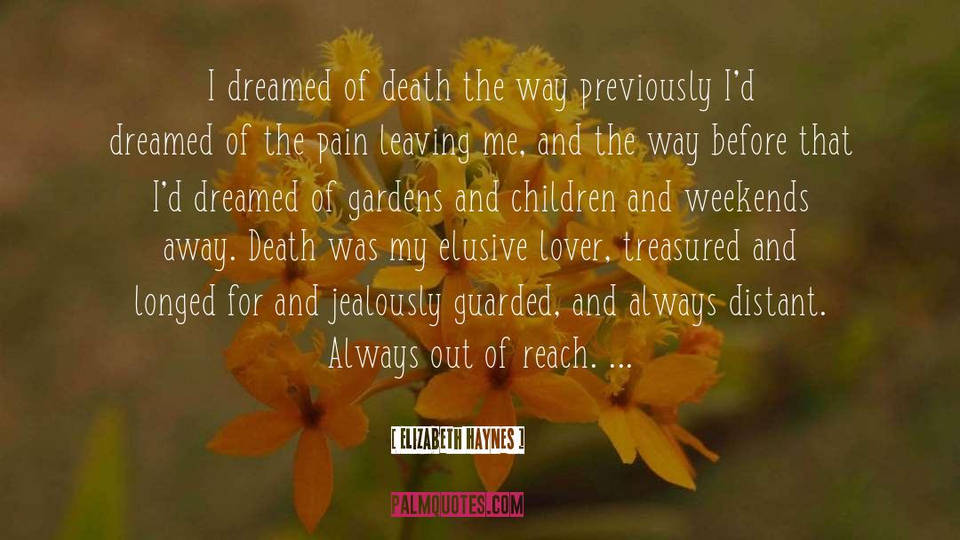 Be The Death Of Me quotes by Elizabeth Haynes