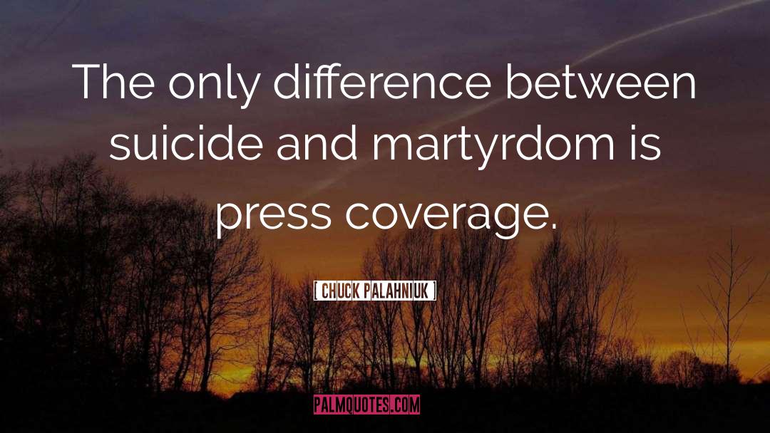 Be The Difference quotes by Chuck Palahniuk