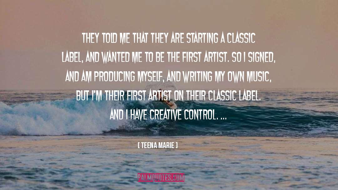 Be The First quotes by Teena Marie