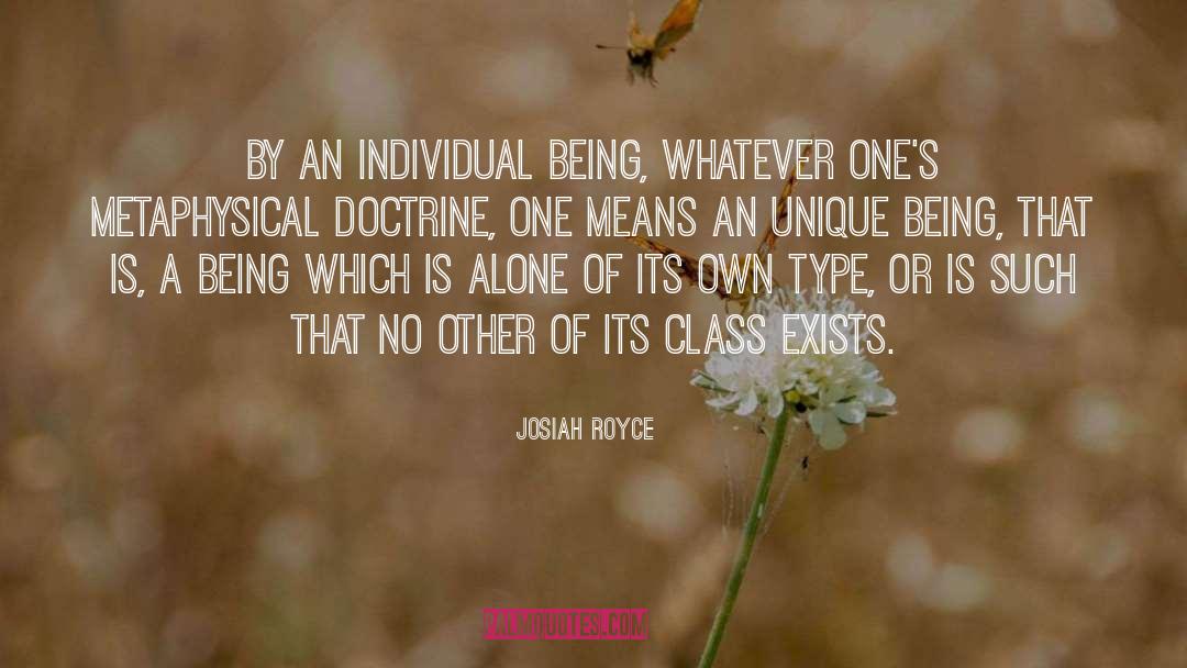 Be Unique quotes by Josiah Royce