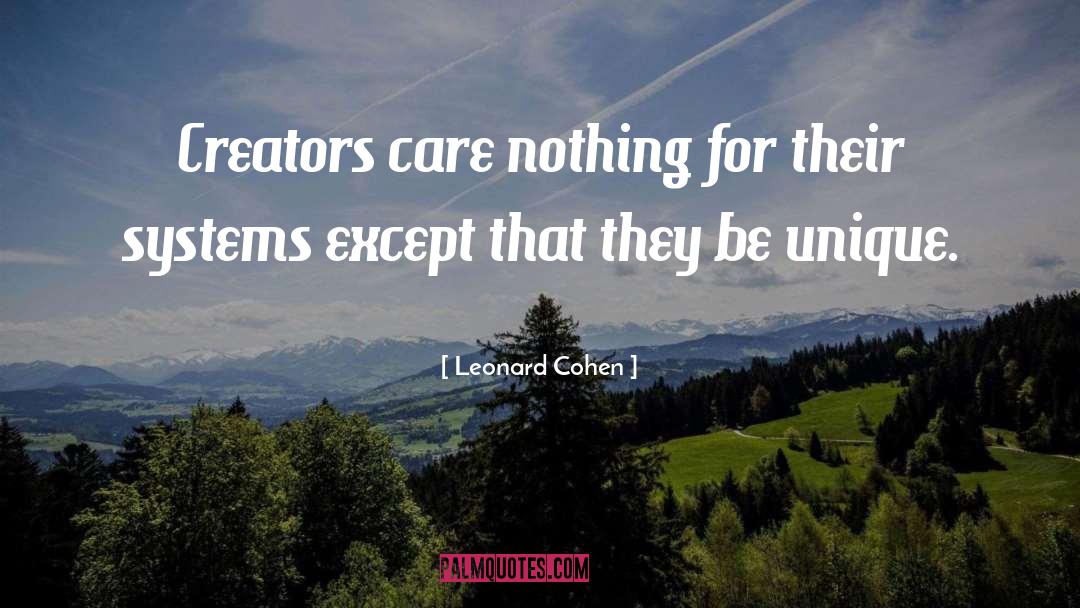 Be Unique quotes by Leonard Cohen