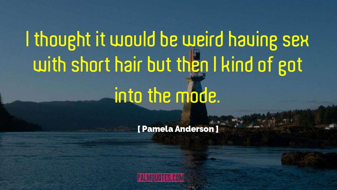 Be Weird quotes by Pamela Anderson