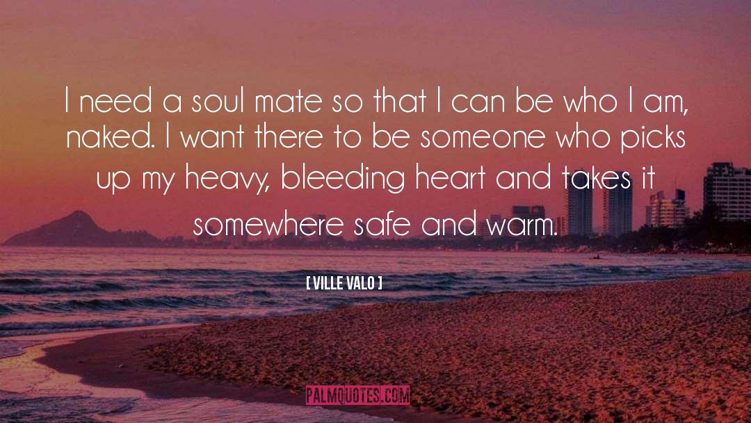 Be Who I Am quotes by Ville Valo