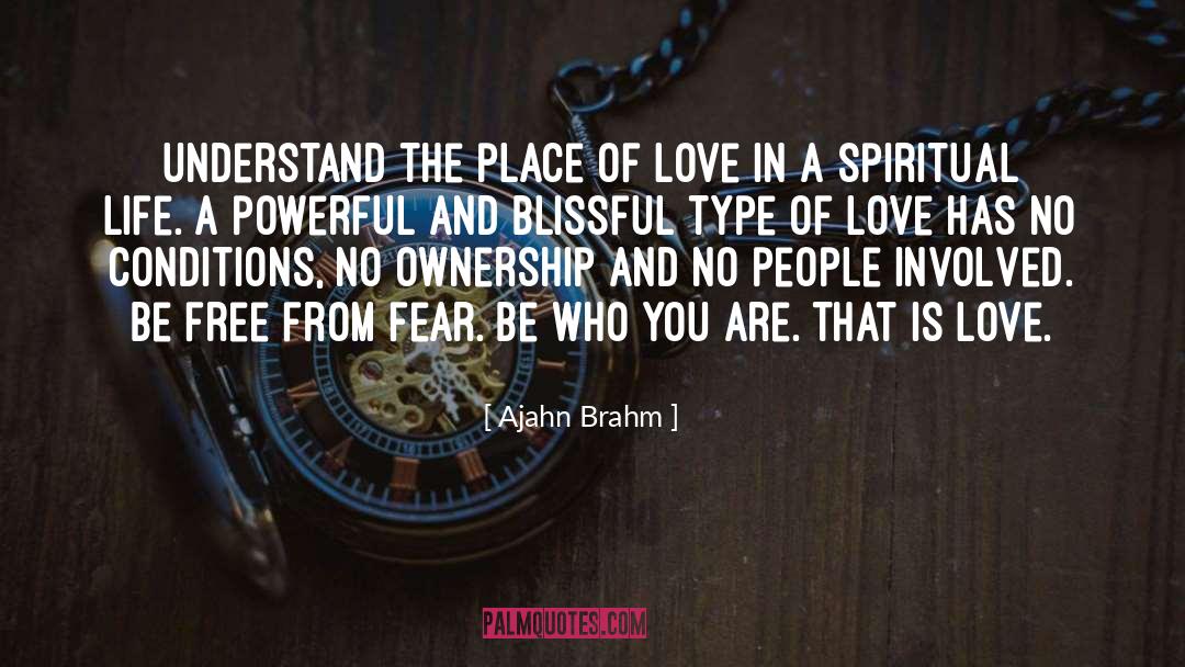 Be Who You Are quotes by Ajahn Brahm