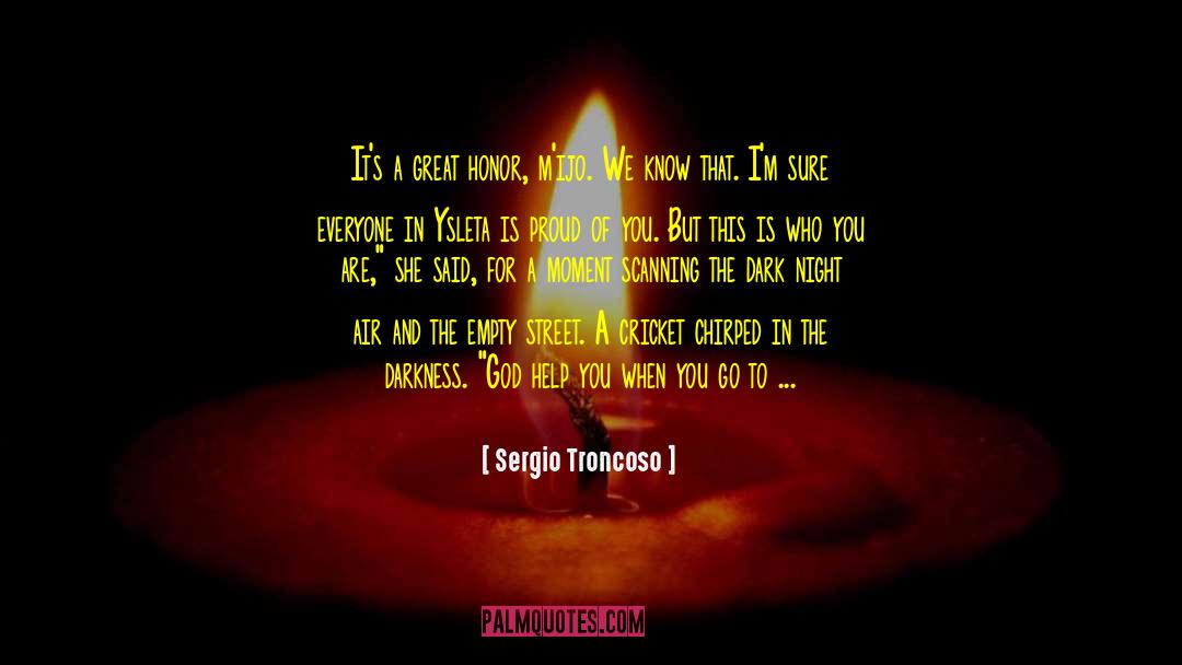 Be Who You Should Be quotes by Sergio Troncoso