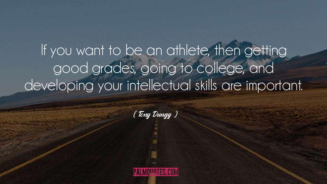 Be Who You Want To Be quotes by Tony Dungy